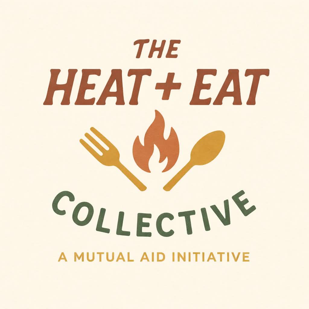 The Heat + Eat Collective — A Mutual Aid Initiative